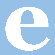 Avalisa Letter - Lower Case 'e' Stretched Wall Art