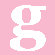 Avalisa Letter - Lower Case 'g' Stretched Wall Art