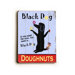 Black Dog Wood Sign - 12" x 9"