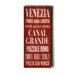 Venezia Transit Wood Sign