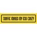 Traffic Makes My Day Crazy Car Magnet