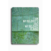 I Am My Beloved's Wood Sign - 12" x 9"
