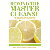 Beyond the Master Cleanse