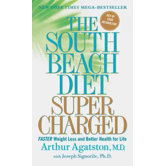 The South Beach Diet Supercharged