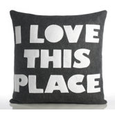 "I Love This Place" Decorative Pillow