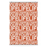 Change Your Life Slat in Rust