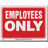 Employess Only Sign (Set of 24)