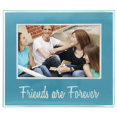 Friends are Forever Picture Frame