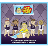 Baby Blanket Music CD (Madonna) - Soothing Lullaby Arrangements of Songs Made Famous by Madonna