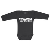 No Habla Your Blah Blah Long Sleeve Bodysuit