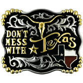 Don't Mess With Texas Buckle